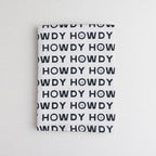 The Sweet Tea Towel, Howdys